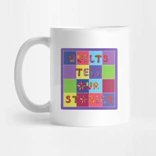 Quilts Tell Our Stories Mug